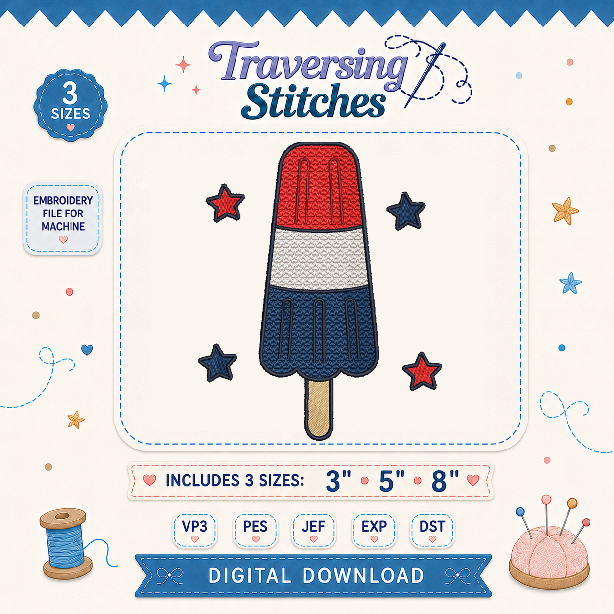 Patriotic Popsicle Machine Embroidery Design – 3, 5 & 8 Inch Fourth of July File