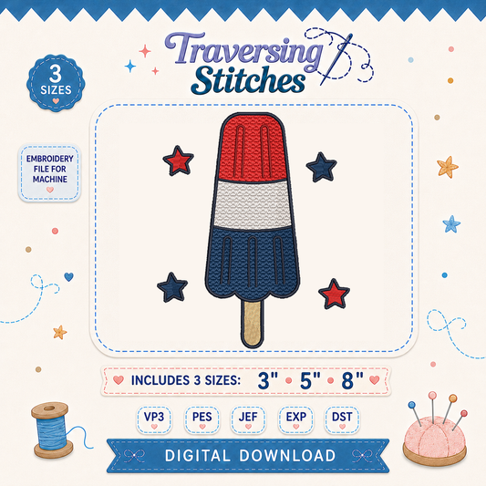Patriotic Popsicle Machine Embroidery Design – 3, 5 & 8 Inch Fourth of July File